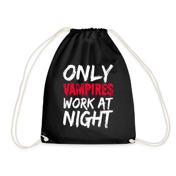Seuls les vampires travaillent la nuit en disant quart de jour - Sac de sport léger - noir - Devant