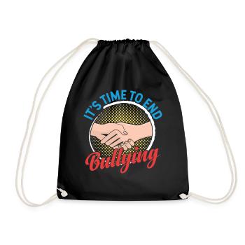 It's time to put an end to bullying - Drawstring Bag - black - Front