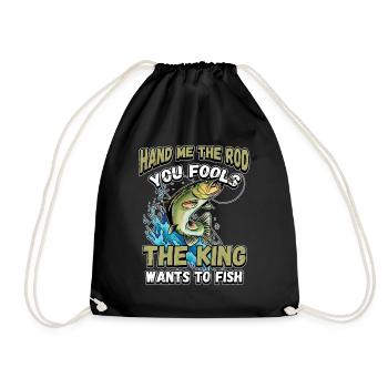 Hands Me The Rod Fools The King Will Fishing - Drawstring Bag - black - Front