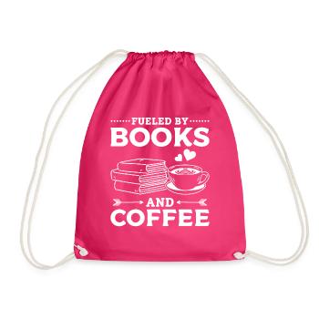 Fueled By Books And Coffee Book Reading Book Lover - Turnbeutel - Fuchsia - Vorne