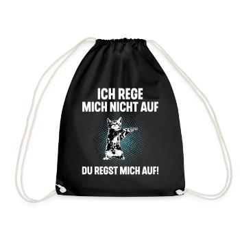 Ich Reg Mich Nicht Auf Du Regst Mich Auf - Turnbeutel - Schwarz - Vorne