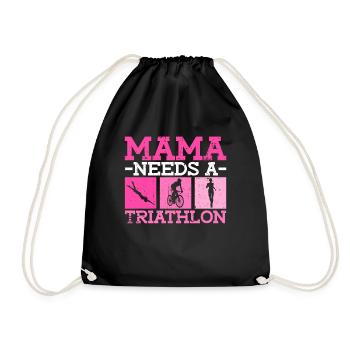 Mama braucht einen Triathlon - Triathlon Frauen - Turnbeutel - Schwarz - Vorne