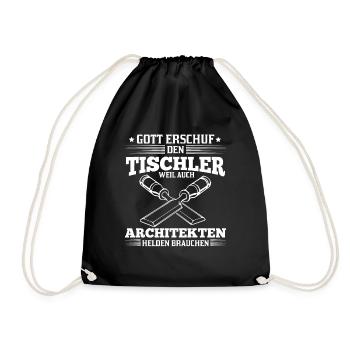 T-Shirt für Tischler weil Architekten Helden - Turnbeutel - Schwarz - Vorne
