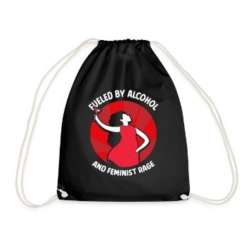 Driven by alcohol and feminist anger - Drawstring Bag - black - Front