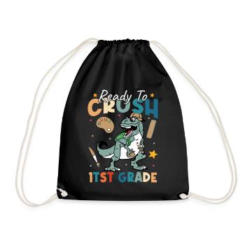 First Day Of School Ready To Crush 1st Grade Teach - Drawstring Bag - black - Front
