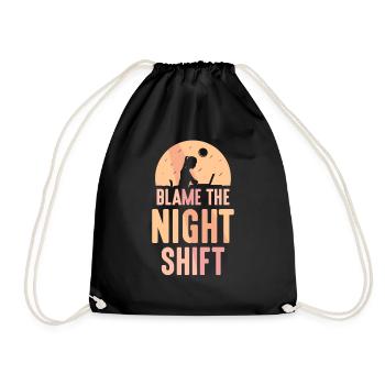 Blaming the night shift Sayings - Drawstring Bag - black - Front
