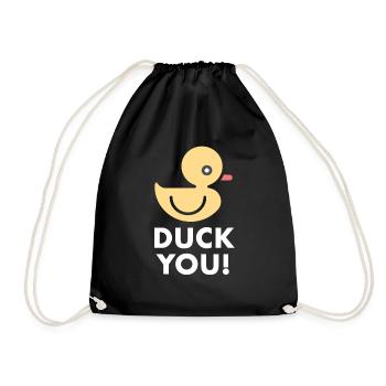 Duck You Enten Wortspiel Sarkasmus Gelbe Ente - Turnbeutel - Schwarz - Vorne