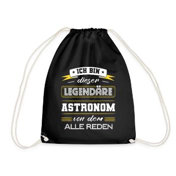 Ich Bin Dieser Legendäre Astronom Geschenk - Turnbeutel - Schwarz - Vorne