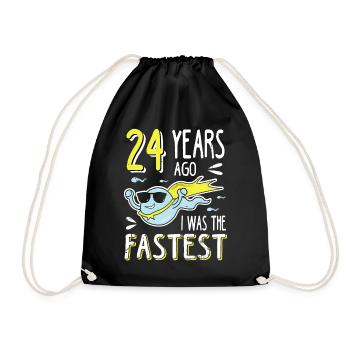24 Years Ago I Was The Fastest 24. Geburtstag - Turnbeutel - Schwarz - Vorne