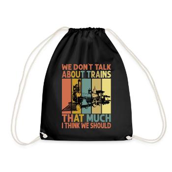 Nous ne parlons pas beaucoup de trains, je pense que nous avons - Sac de sport léger - noir - Devant