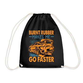Burnt Rubber Makes Me Go Faster - Race - Racing - Drawstring Bag - black - Front