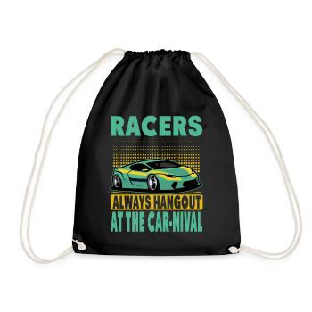 Racers Always Hangout At The Car-Nival - Funny - R - Turnbeutel - Schwarz - Vorne
