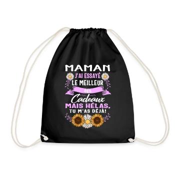 Maman Jai Essaye Le Meilleur Des Cadeaux Mais - Drawstring Bag - black - Front
