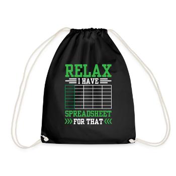 Relax I have a spreadsheet for this - Drawstring Bag - black - Front