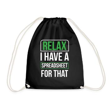Relax I have a spreadsheet for this - Drawstring Bag - black - Front