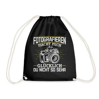 Fotografie macht mich glücklich Du nicht so sehr - Turnbeutel - Schwarz - Vorne