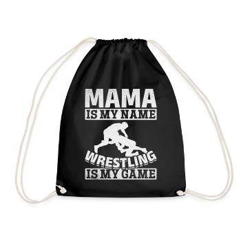 Wrestler Mama ist mein Name Wrestling ist mein - Turnbeutel - Schwarz - Vorne