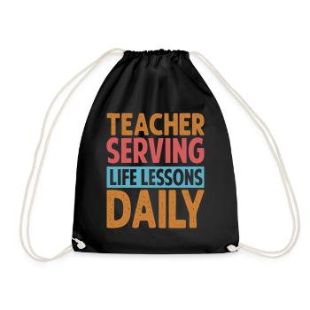 Teacher Serving Life Lessons Daily - Kindergarten - Drawstring Bag - black - Front