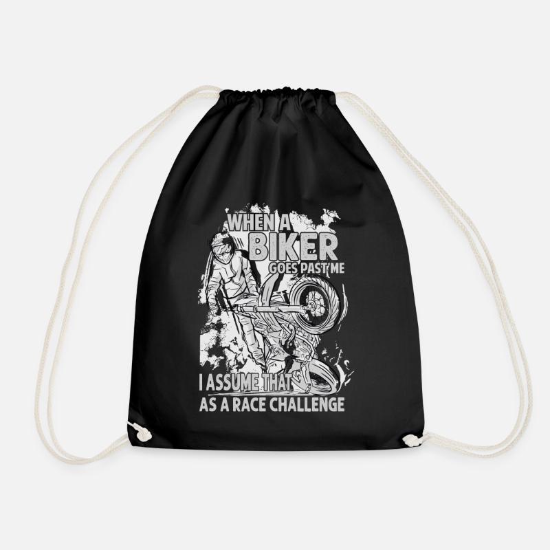 When A Biker Goes Past Me I Assume That As A Race - Drawstring Bag - black
