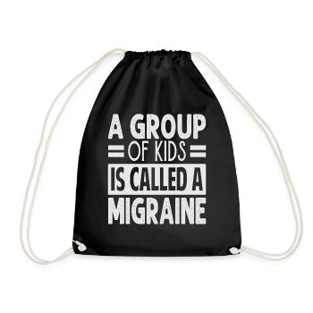 A Group Of Kids Is Called A Migraine - Funny Teach - Drawstring Bag - black - Front