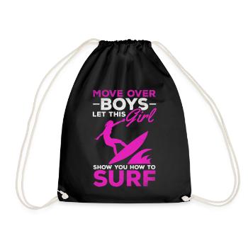 Surfer Move Over Boys Lassen Sie sich von diesem - Turnbeutel - Schwarz - Vorne