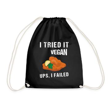 I Tried It Vegan Ups I Failed Veganer Vegetarier - Turnbeutel - Schwarz - Vorne
