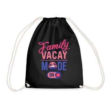 Family Vacay Mode ON | Family Vacation - Turnbeutel - Schwarz - Vorne