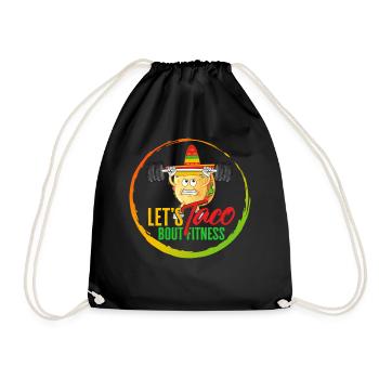 Cinco De Mayo Shirt, Let's Taco Bout Fitness - Drawstring Bag - black - Front