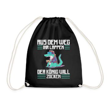 Aus Dem Weg Ihr Lappen der König Will Zocken Gamer - Turnbeutel - Schwarz - Vorne