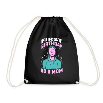 Erster Geburtstag Als Mutter Party Mama Mami - Turnbeutel - Schwarz - Vorne