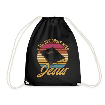 Y'all Seriously Need Jesus - Drawstring Bag - black - Front