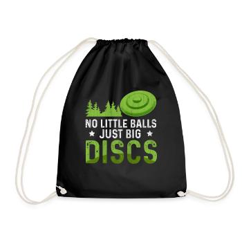 No Little Balls Just Big Discs Fun Disc Golf - Drawstring Bag - black - Front