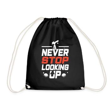 Never stop looking up Telescope - Drawstring Bag - black - Front