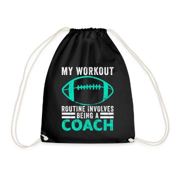 Football Workout Routine Sports Football Coach - Drawstring Bag - black - Front