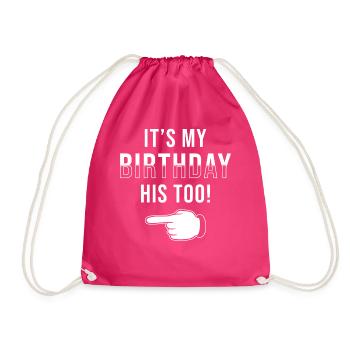Twin Birthday It Is My Birthday Also - Drawstring Bag - fuchsia - Front