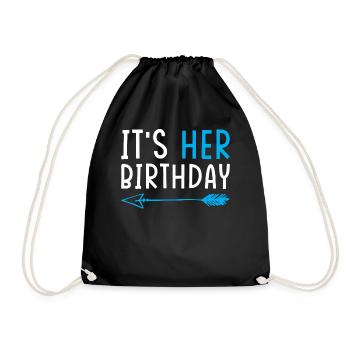 Birthday It's your birthday - Drawstring Bag - black - Front