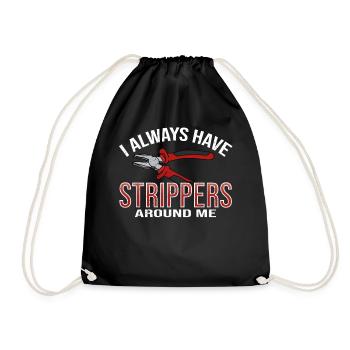 I Always Have Strippers Around Me Electrician - Drawstring Bag - black - Front