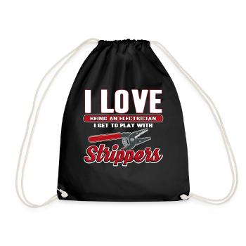I Love Strippers Funny Electrician - Drawstring Bag - black - Front