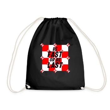 Racing Shirt, Be Fast Or Be Last Race Track, - Drawstring Bag - black - Front