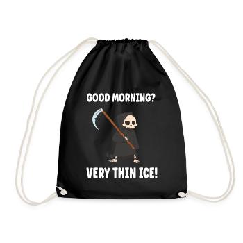 Bonjour? Très minces grouches matinales de glace - Sac de sport léger - noir - Devant
