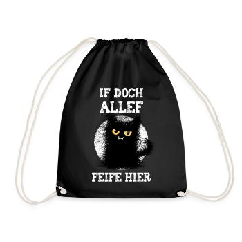 Allef Feife Hier Wuschelige Katze Muffel Mieze - Turnbeutel - Schwarz - Vorne