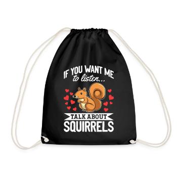 Écureuil - Si tu veux que j’écoute, - Sac de sport léger - noir - Devant