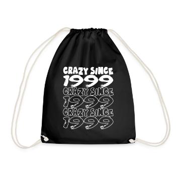 Crazy Since 1999 for men and women birthday - Drawstring Bag - black - Front