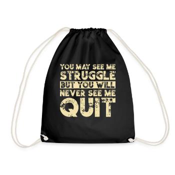 I will never give up - Drawstring Bag - black - Front