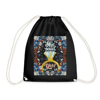Wedding, Wedding, Bride, She-Said-Yes, Engagement - Drawstring Bag - black - Front