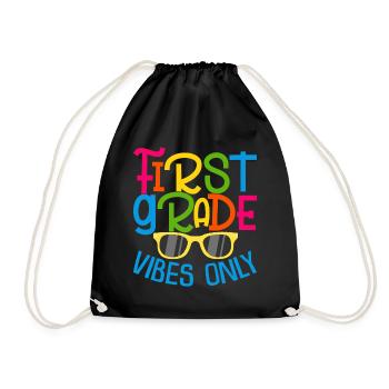 Back To School First Grade Vibes Student Teacher - Drawstring Bag - black - Front