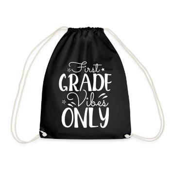 Back To School First Grade Vibes Student Teacher - Drawstring Bag - black - Front