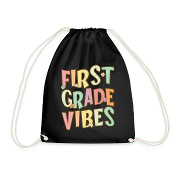 Back To School First Grade Vibes Student Teacher - Drawstring Bag - black - Front
