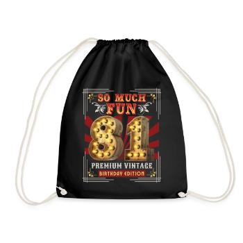 81. Geburtstag 81 Jahre Vintage-Retro Fun-Birthday - Turnbeutel - Schwarz - Vorne