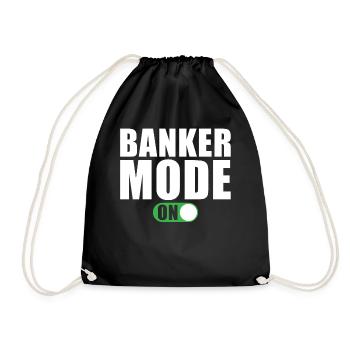 Banker Modus Ein - Turnbeutel - Schwarz - Vorne